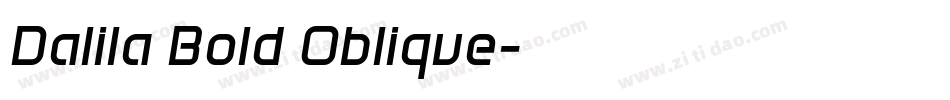 Dalila Bold Oblique字体转换